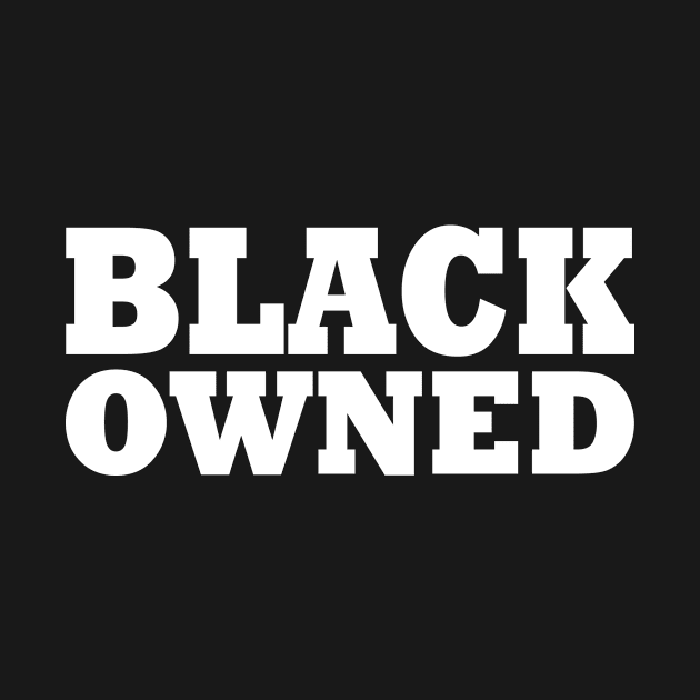 Black Owned by Milaino