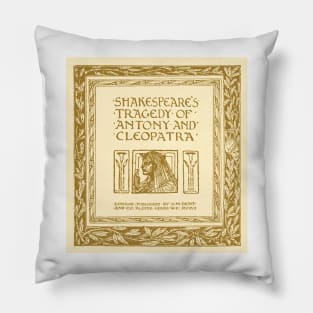 Shakespeares Tragedy of Antony and Cleopatra Pillow