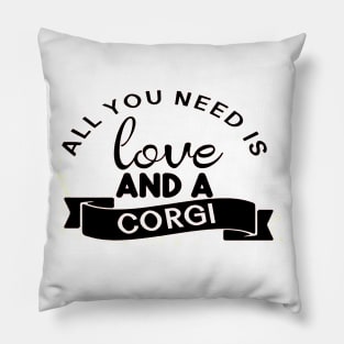 All you need is love and a Corgi Pillow