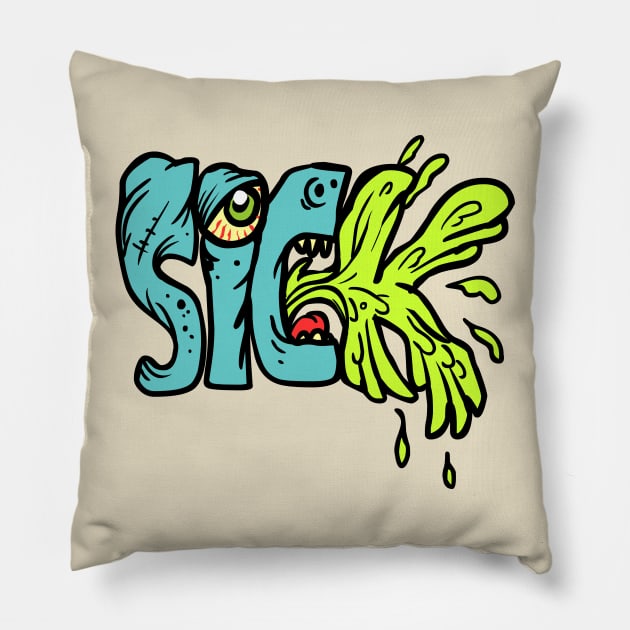 Sick Pillow by SavageMonsters