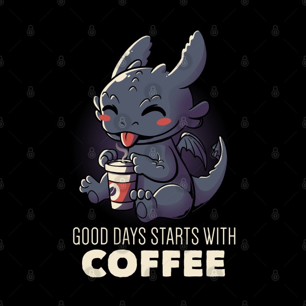 Good Days Starts With Coffee Funny Cute Gift by eduely