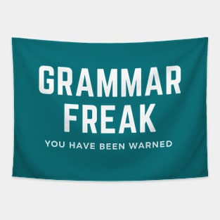 Grammar Freak You Have Been Warned Tapestry