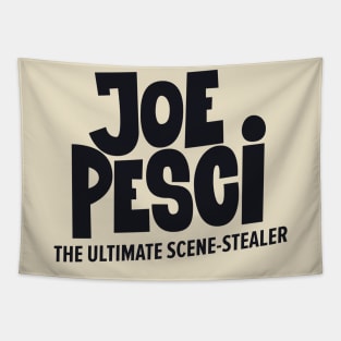 Joe Pesci, the ultimate scene stealer of Hollywood! Tapestry