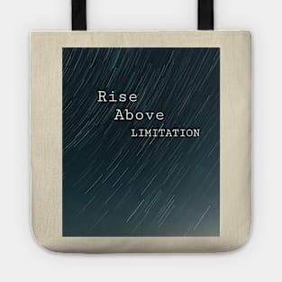 Rise above limitation Tote