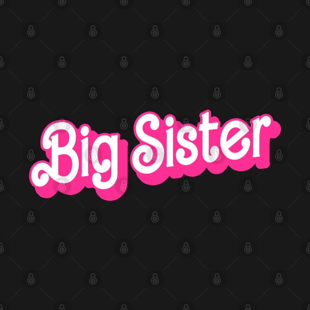 Funny Big Sister Gifts Girls Womens Big Sister by KsuAnn