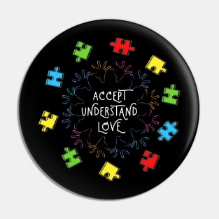 Accept Understand Love Autism Awareness Pin