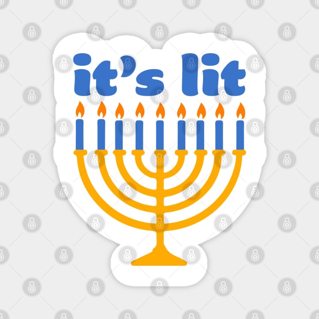 It's Lit Menorah Magnet by maya-reinstein