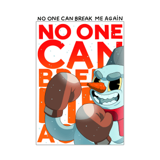 No one can break me again T-Shirt