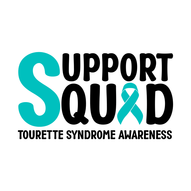 Support Squad Tourette Syndrome Awareness by Geek-Down-Apparel