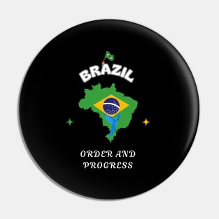 Brazilian Pride, Order and Progress Pin