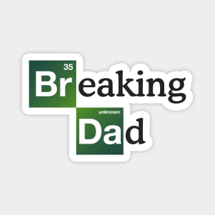 Chemist Dad | Breaking Bad Magnet