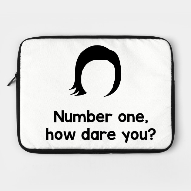 Number One How Dare You Kelly Kapoor Laptop Case Teepublic