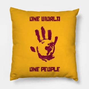 ONE WORLD ONE PEOPLE Pillow