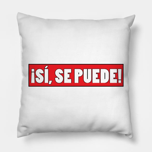 Si se puede Pillow by Estudio3e