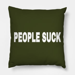 PEOPLE SUCK - Back Pillow