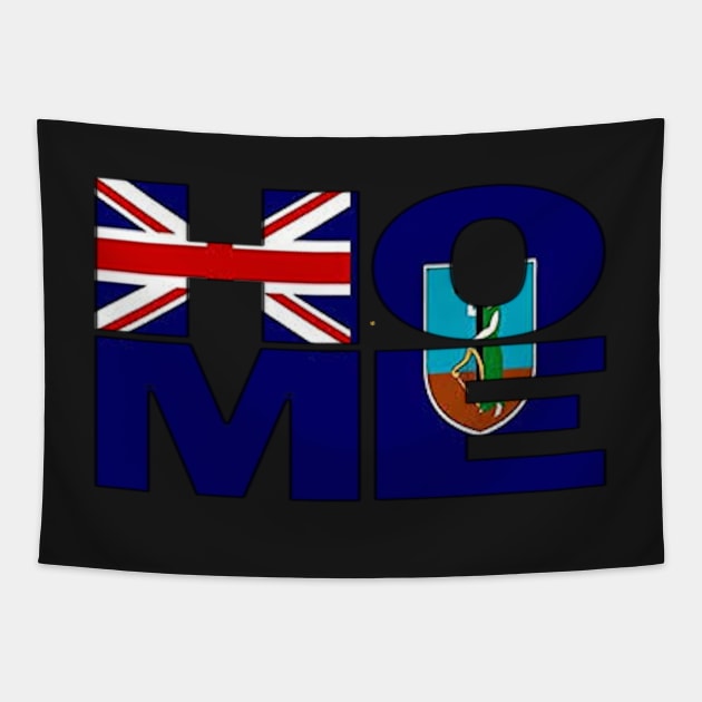 Montserrat Collections Flag Spelling HOME - Soca Mode Tapestry by Soca-Mode