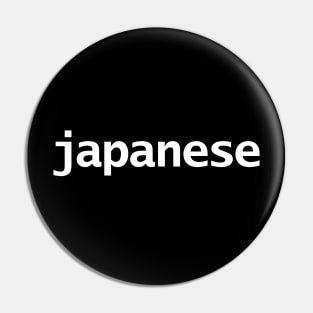 Japanese Minimal Typography White Text Pin