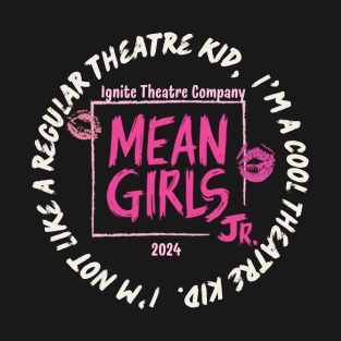 Mean Girls Shirt T-Shirt