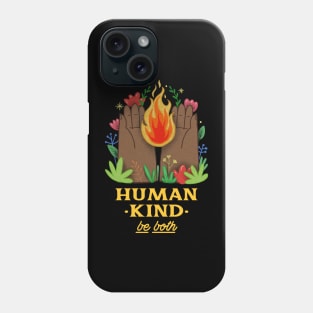 Human Kind Phone Case