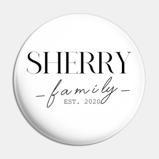 Sherry Family EST. 2020, Surname, Sherry Pin