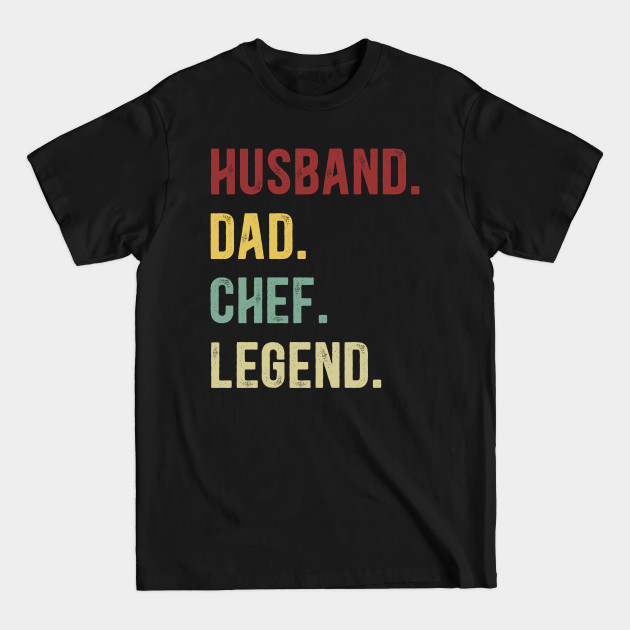 Discover Chef Funny Husband Dad Chef Legend - Chef Funny - T-Shirt