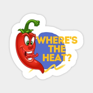 Where's The Heat - Pepper Lover Design Magnet