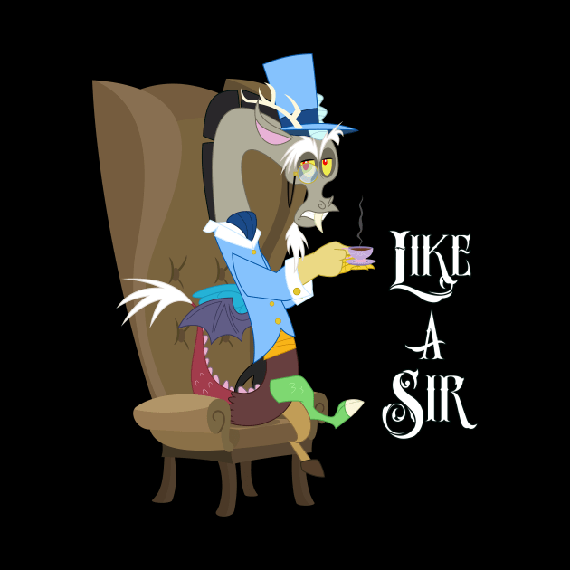 My Little Pony - Discord - Like a Sir by Kaiserin