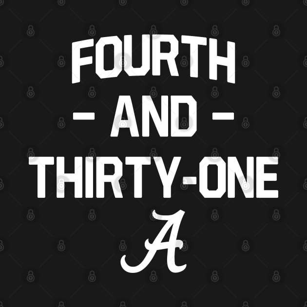 4th and 31 Alabama Football by Burblues