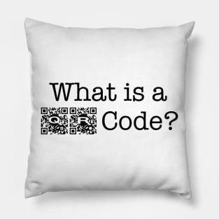 What is a QR Code? Pillow