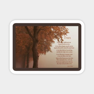 Trees by Joyce Kilmer Magnet