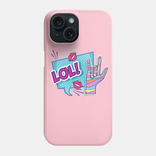 LOL Shirt For Girls Phone Case by Forever December