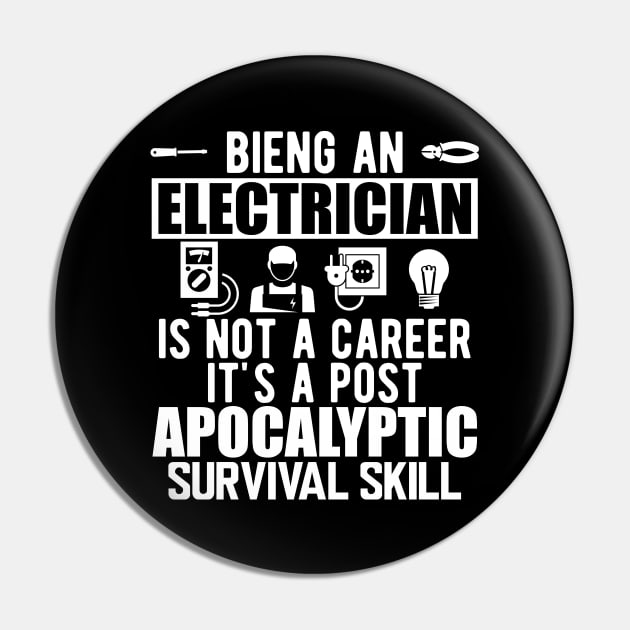 Electrician - Being an electrician is not a career it's a post apocalyptic survival skill w Pin by KC Happy Shop