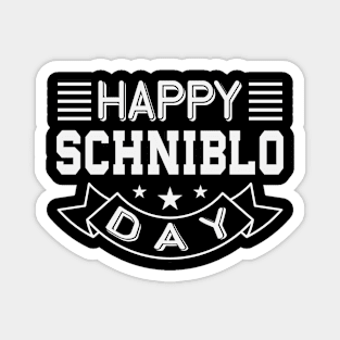 Schniblotag Geschenk I Blowjob Schnitzel Happy Schniblo Day Magnet