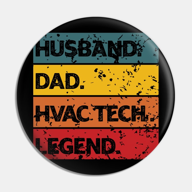 Husband Dad HVAC Tech Legend HVAC Technician Shirt Pin by GodiesForHomies