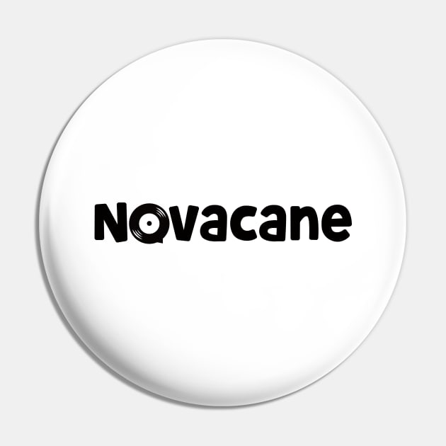 Novacane Pin by Easy On Me