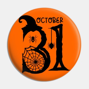 October 31st | Halloween Vibes Pin