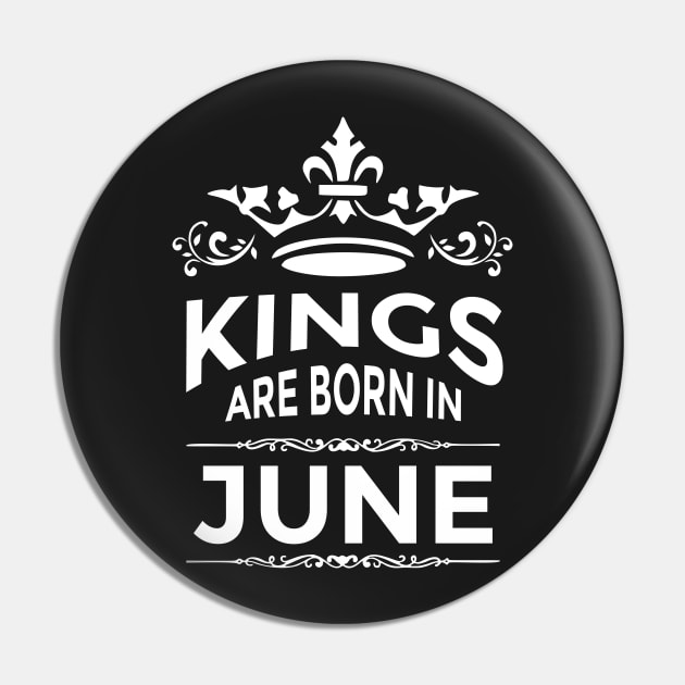 Kings are born in June Pin by foxycated