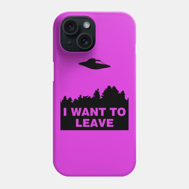 I Want to Leave Phone Case by Skatee