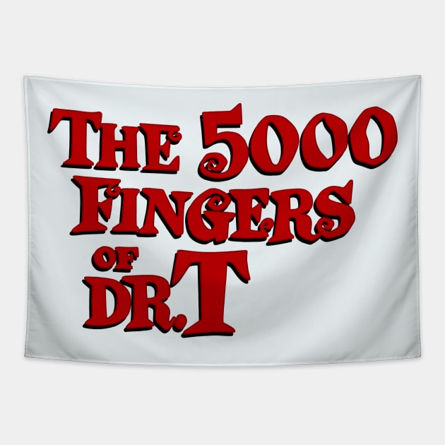 The 5000 Fingers of Dr. T Tapestry by DCMiller01