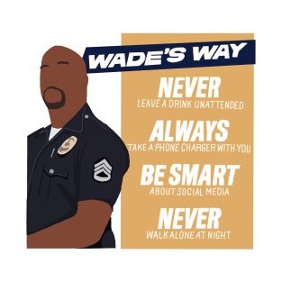 The Rookie Wades Way T-Shirt