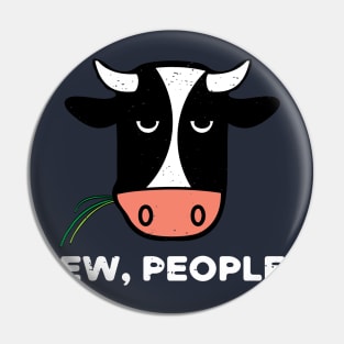 Ew People Heifer Cow Pin