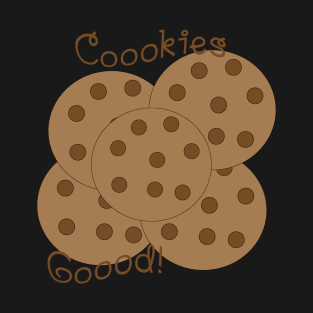 Cookies Goood! Dark Chocolate T-Shirt