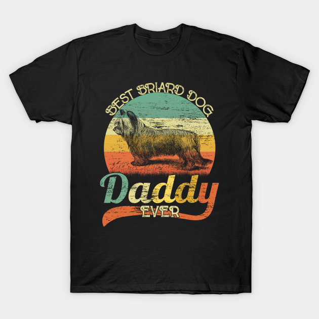 Discover BEST Briard DADDY EVER, Vintage Dog - Dog Daddy - T-Shirt