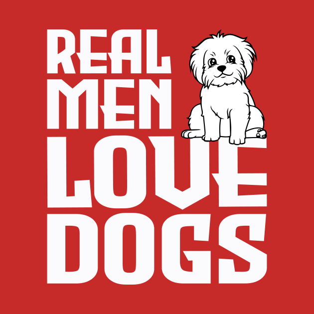 real men love dogs by Jackies FEC Store