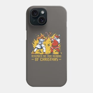 Santa & Jesus: The Battle For The Real Meaning of Christmas Phone Case