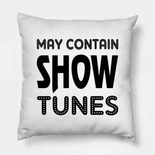 Funny Broadway Theatre Lover Gift Pillow