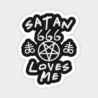 SATAN LOVES ME - FUNNY SATANIC SATANISM AND THE OCCULT Magnet