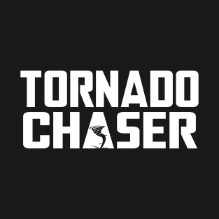 TORNADO CHASER T-Shirt