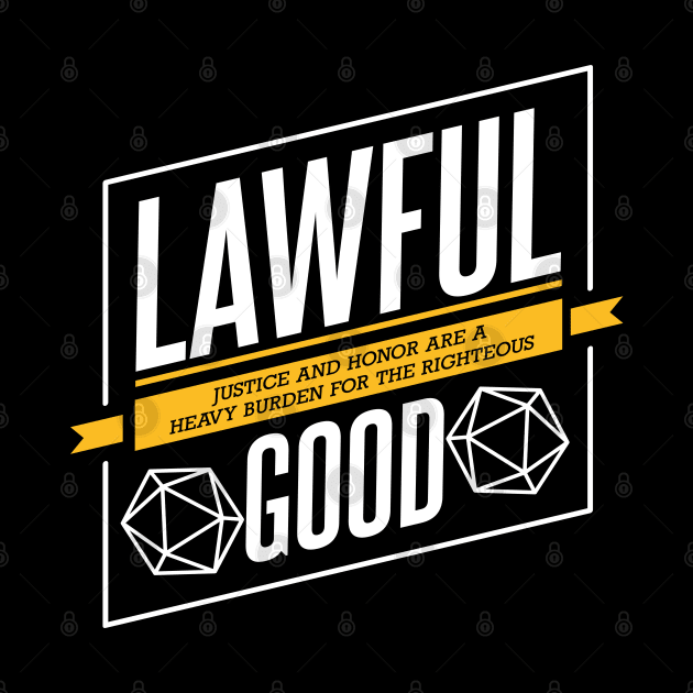 Character Alignment Quotes - Lawful Good by Meta Cortex