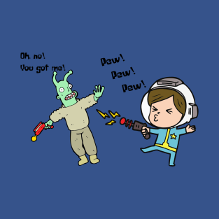 Pew! Pew! Pew! Got You! T-Shirt